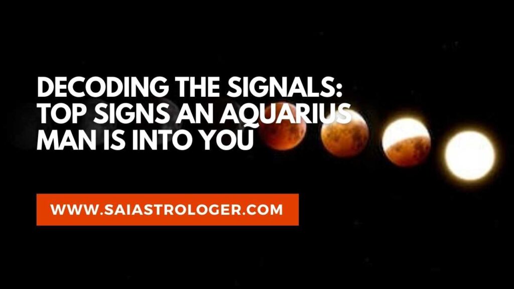 signs aquarius man likes you