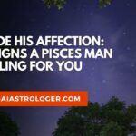 signs a pisces man likes you